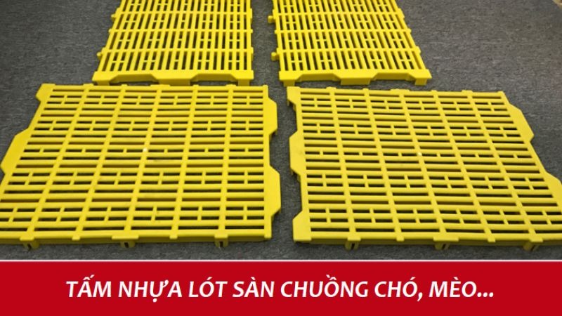 Tấm nhựa lót sàn chuồng chó là loại vật liệu được làm từ nhựa tổng hợp cao cấp